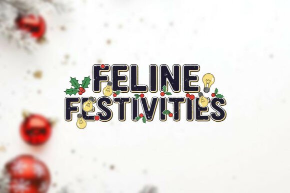 Download Festive Feline Fun Celebrating Holidays - Holiday Collection