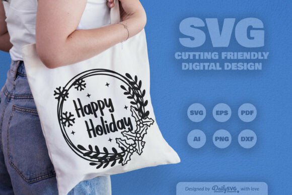 Download Happy Holiday Christmas Wreath SVG - Holiday Collection