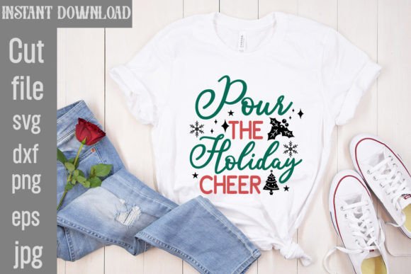 Download Pour the Holiday Cheer SVG Cut File - Holiday Collection