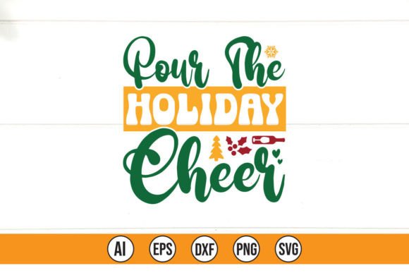 Download Pour the Holiday Cheer - Holiday Collection